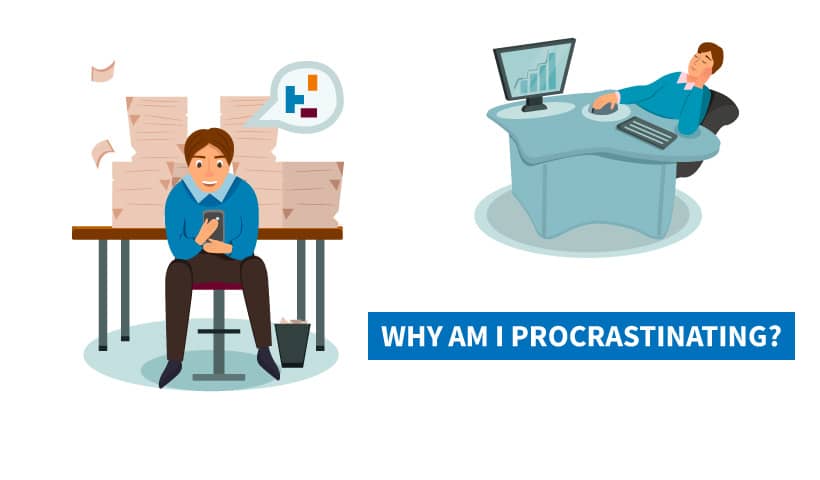Why Do We Procrastinate
